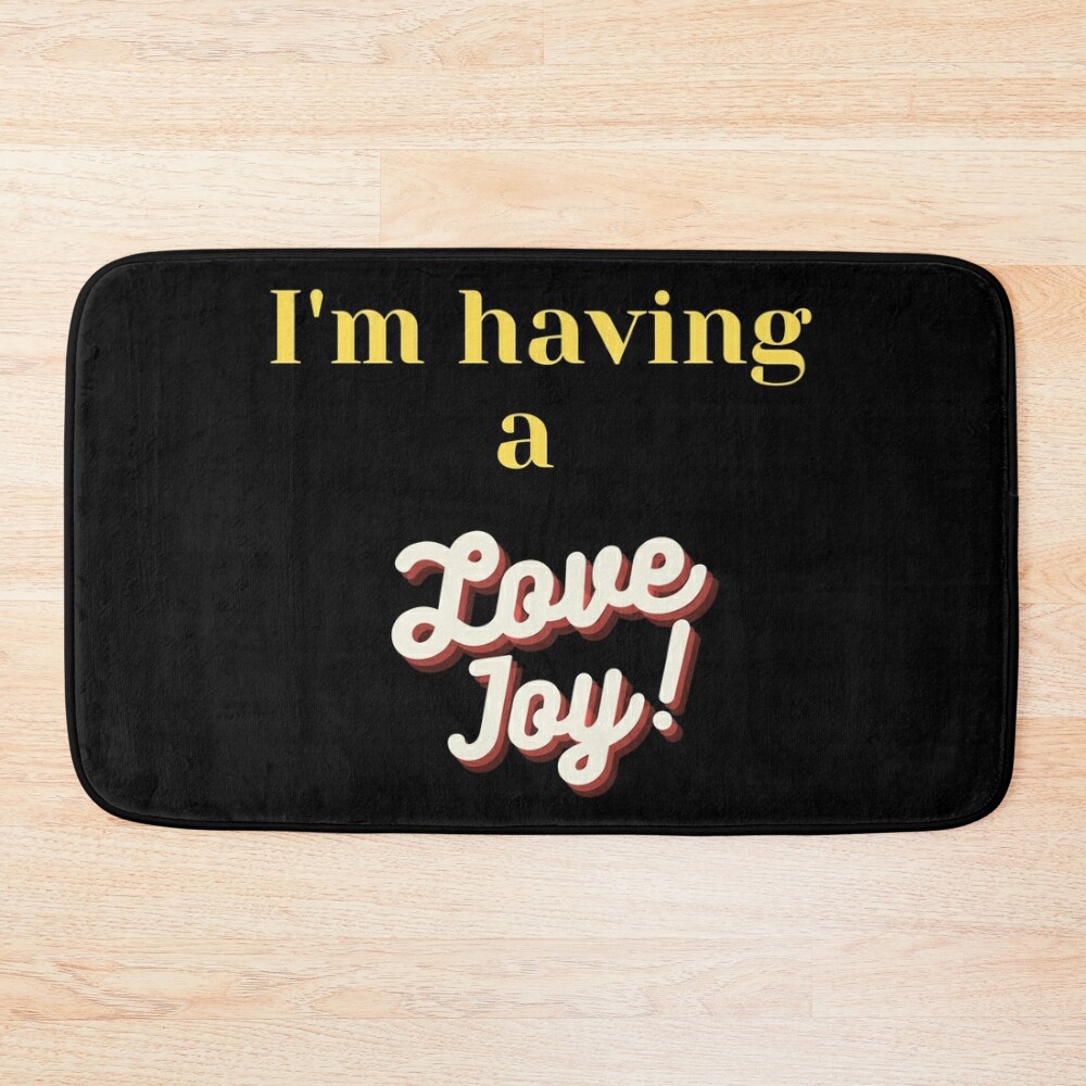 I'M Having A Lovejoy Bath Mat Official Lovejoy Merch